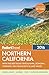 Fodor's Northern California 2016: With Napa, Sonoma, Yosemite, San Francisco & Lake Tahoe (Full-color Travel Guide)