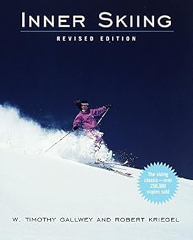 Inner Skiing by Gallwey (1998) Paperback