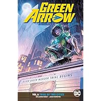 Green Arrow (2016-2019) Vol. 6
