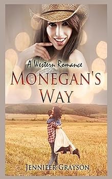 Paperback Monegan's Way: A Western Way Book