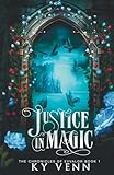 Justice in Magic (The Chronicles of Evvalor)