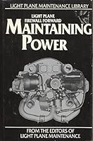 Maintaining Power (Light Plane Maintenance Library) 0961313919 Book Cover