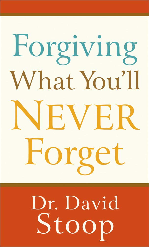 Forgiving What You'll Never Forget