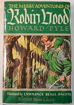 Unknown Binding The Merry Adventures of Robin Hood. Illustrated Junior Library Book