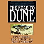The Road to Dune