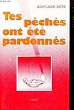  Tes peches ont ete pardonnes