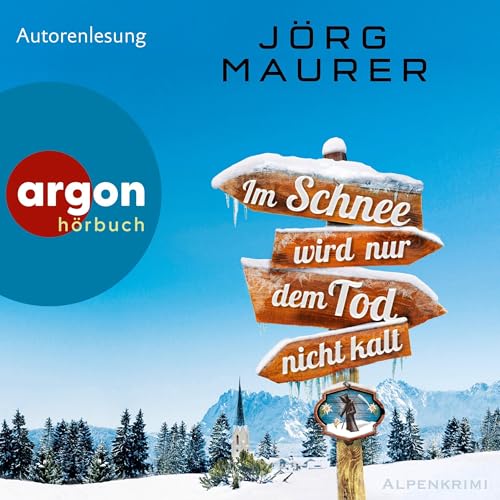 Im Schnee wird nur dem Tod nicht kalt Titelbild