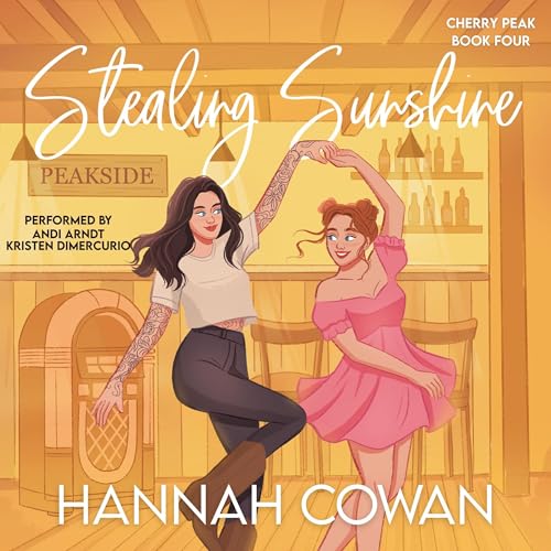 Stealing Sunshine Audiobook By Hannah Cowan cover art