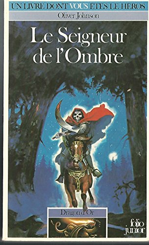 Dragon d'Or - 3 - Le Seigneur de l'ombre