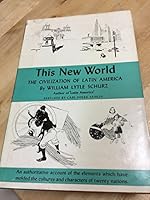 This New World, The Civilization of Latin America B0006ATQCW Book Cover