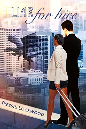 Liar For Hire (For Hire Series Book 1) (English Edition)
