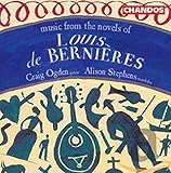 Music from the Novels of Louis Bernieres / Stephens, Ogden