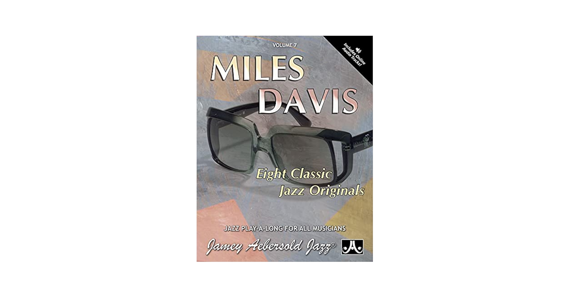 Vol. 7, Music Of Miles Davis: Eight Classic Jazz Originals