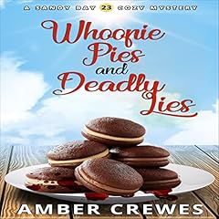 Whoopie Pies and Deadly Lies Audiolibro Por Amber Crewes arte de portada