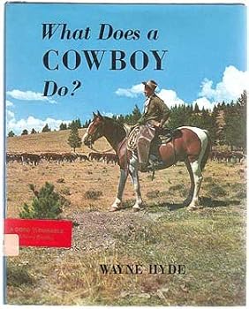 Hardcover What Does A Cowboy Do? [Unknown] Book