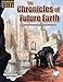 Produktbild The Chronicles of Future Earth: A Setting Book for Basic Roleplaying