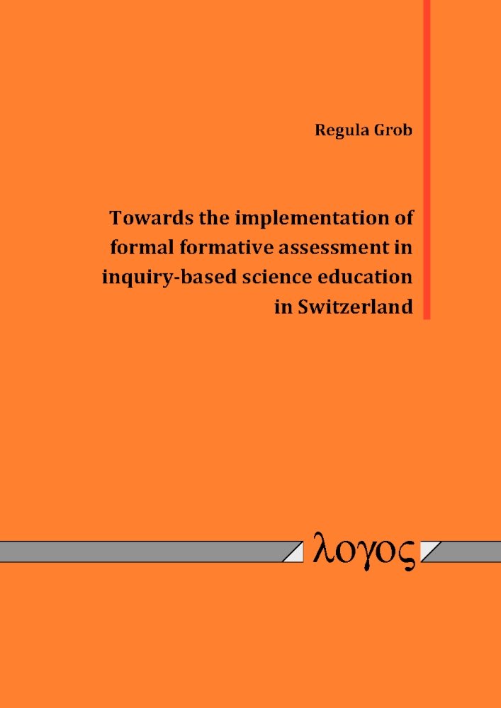 Buy Towards the Implementation of Formal Formative Assessment in Inquiry-Based Science Education in Switzerland — BookShops.in