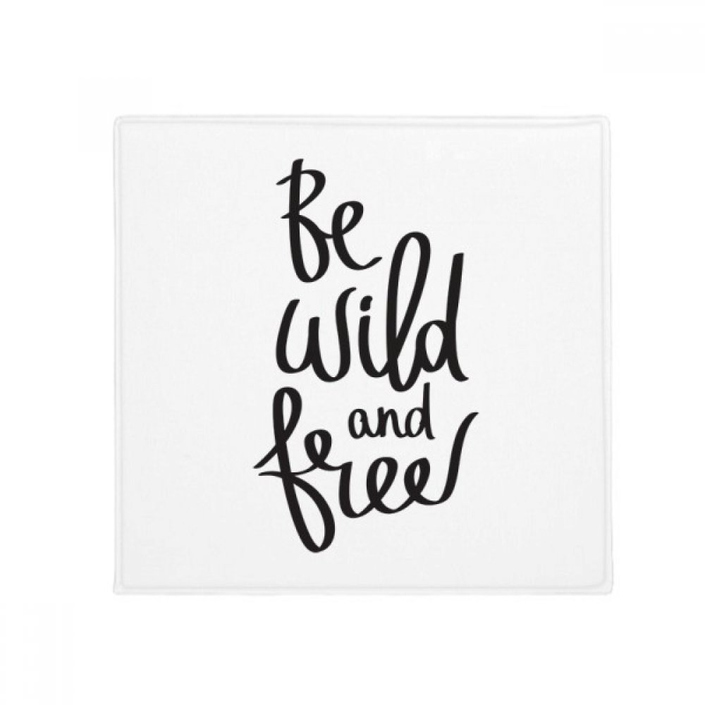 Tapis de sol Soyez Wild and Free 80x80cm cadeau idéal pour les amoureux de chats et chiens