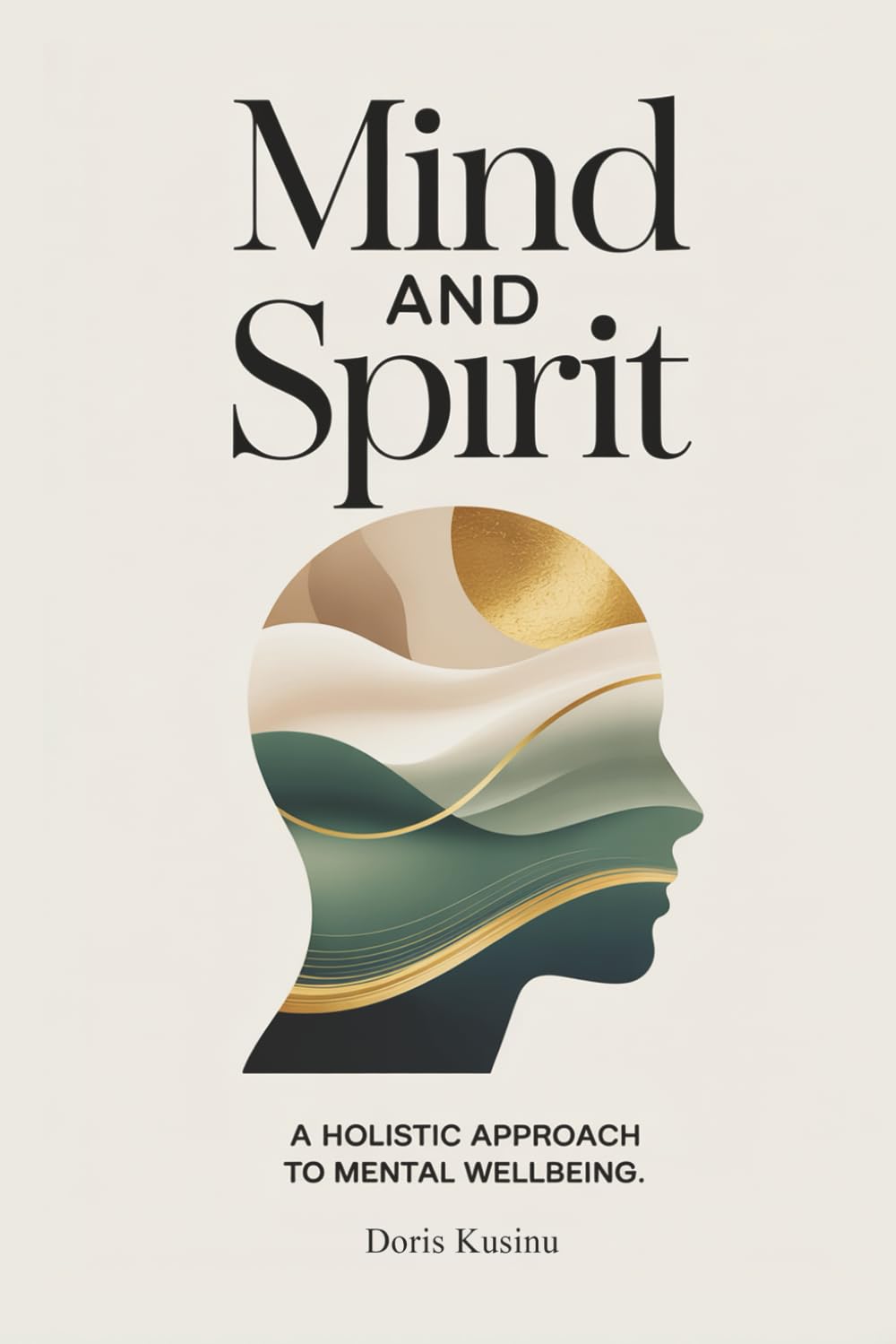 Mind And Spirit: A Journey of Alignment