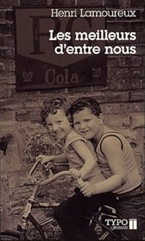 Mass Market Paperback Le meilleurs d'entre nous [French] Book