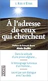 A l'adresse de ceux qui cherchent