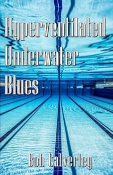 Paperback Hyperventilated Underwater Blues Book
