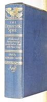The democratic spirit,: A collection of American writings from the earliest times to the present day, B0007DMQVG Book Cover