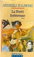 La Forêt forteresse 2234025583 Book Cover