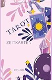 tarot kostenlos legen  Geheimes Tarot-Wissen / Tarot: Zeitkarten: Jede Karte hat seine eigene Zeit