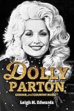 Dolly Parton, Gender, and Country Music (English Edition)