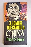 El hombre que cambio a China 8401441455 Book Cover