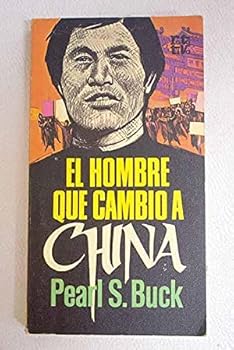 Paperback El hombre que cambio a China [Spanish] Book