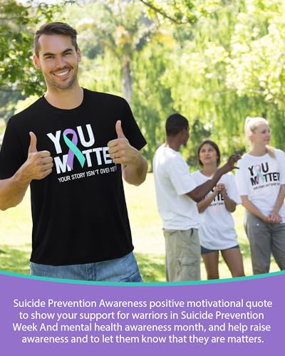 Mepase 2 Pack Suicide Prevention Awareness T-Shirt for Men Women Teal & Purple Ribbon You Matter T-Shirt Soft Cotton Fabric for Suicide Awareness Accessories, White, Black3