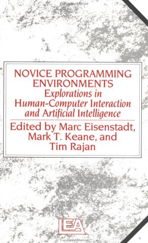 Amazon.com: Novice Programming Environments: Explorations In Human ...