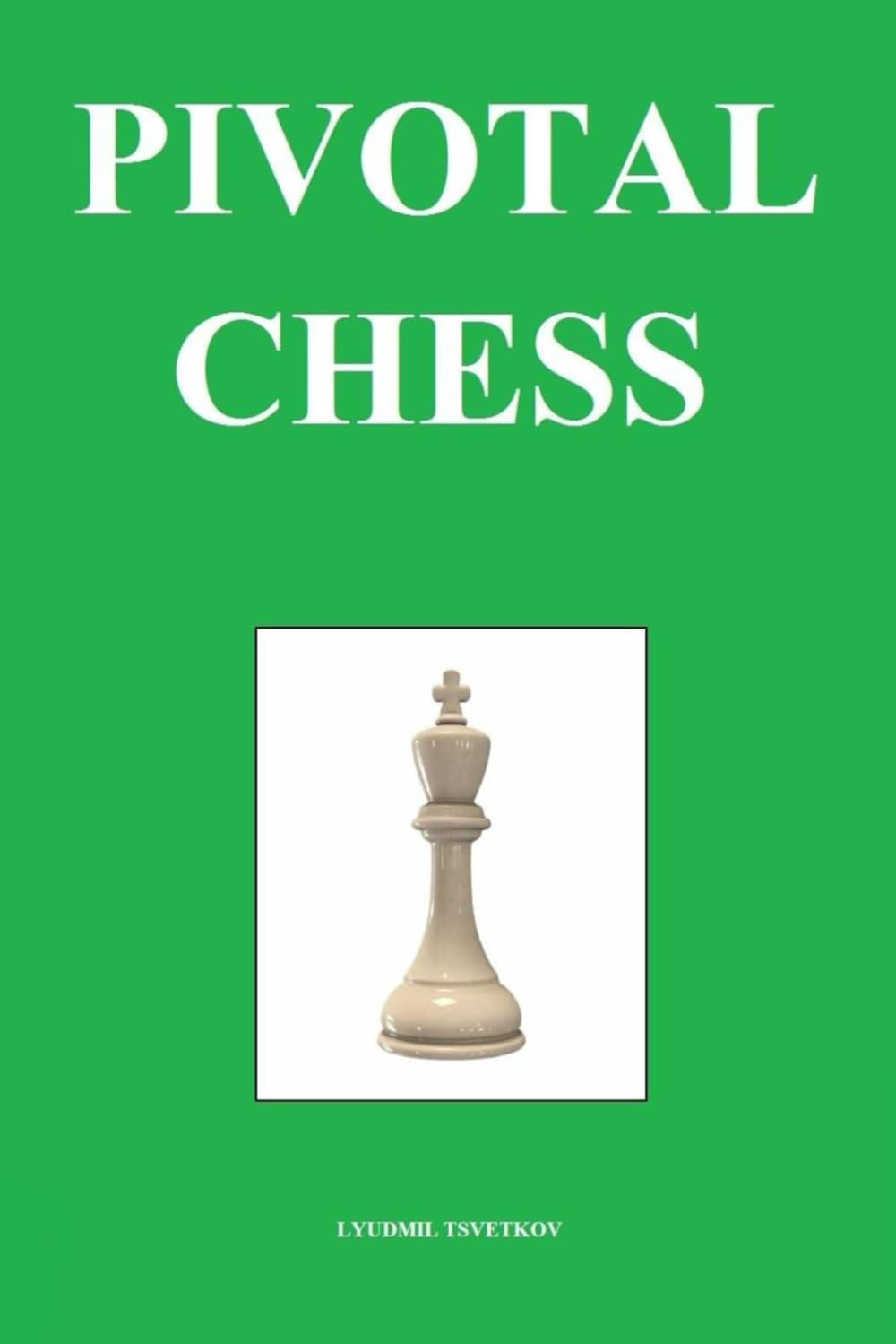 Pivotal Chess