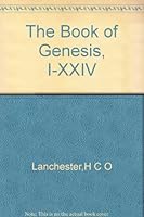 The Book of Genesis, I-XXIV B00354RY0C Book Cover