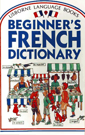 Télécharger Beginner's French Dictionary livre En ligne