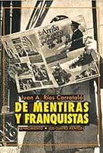 De mentiras y franquistas: Historias de la dictadura (Monografías)