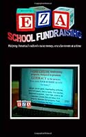 EZA School Fundraising 1463765274 Book Cover