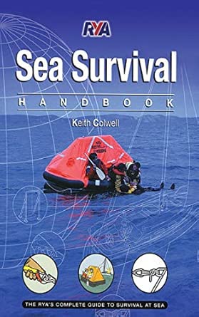 Sea Survival Handbook: The Complete Guide to Survival at Sea Sea Survival Handbook: The Complete Guide to Survival at Sea book cover