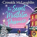 Cover of The Secret Mistletoe Promise