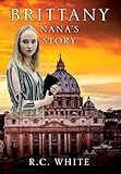 Brittany, Nana's Story