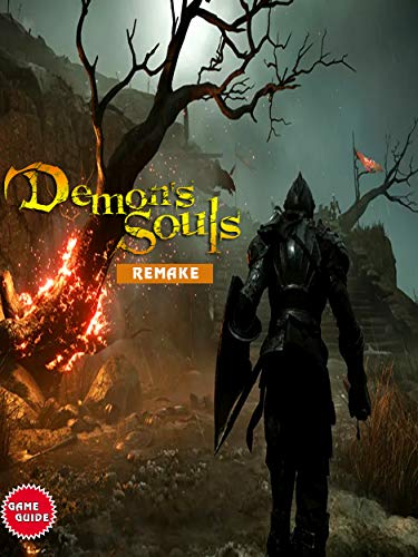 Demon’s Souls Remake: The Complete Guide - Walkthrough - Tips And Tricks (PS5)