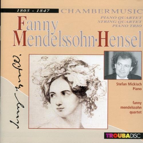 Hensel, Fanny: Chamber Music