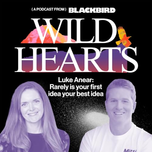 Rarely is your first idea your best idea, with Mitti's Luke Anear