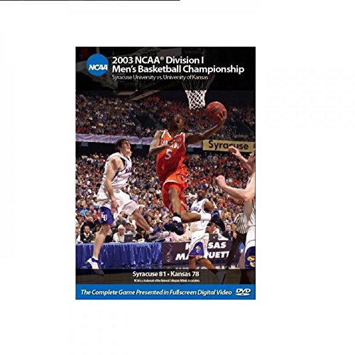 2003 NCAA Championship Syracuse vs. Kansas
