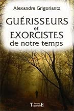 Download Guérisseurs et exorcistes de notre temps PDF