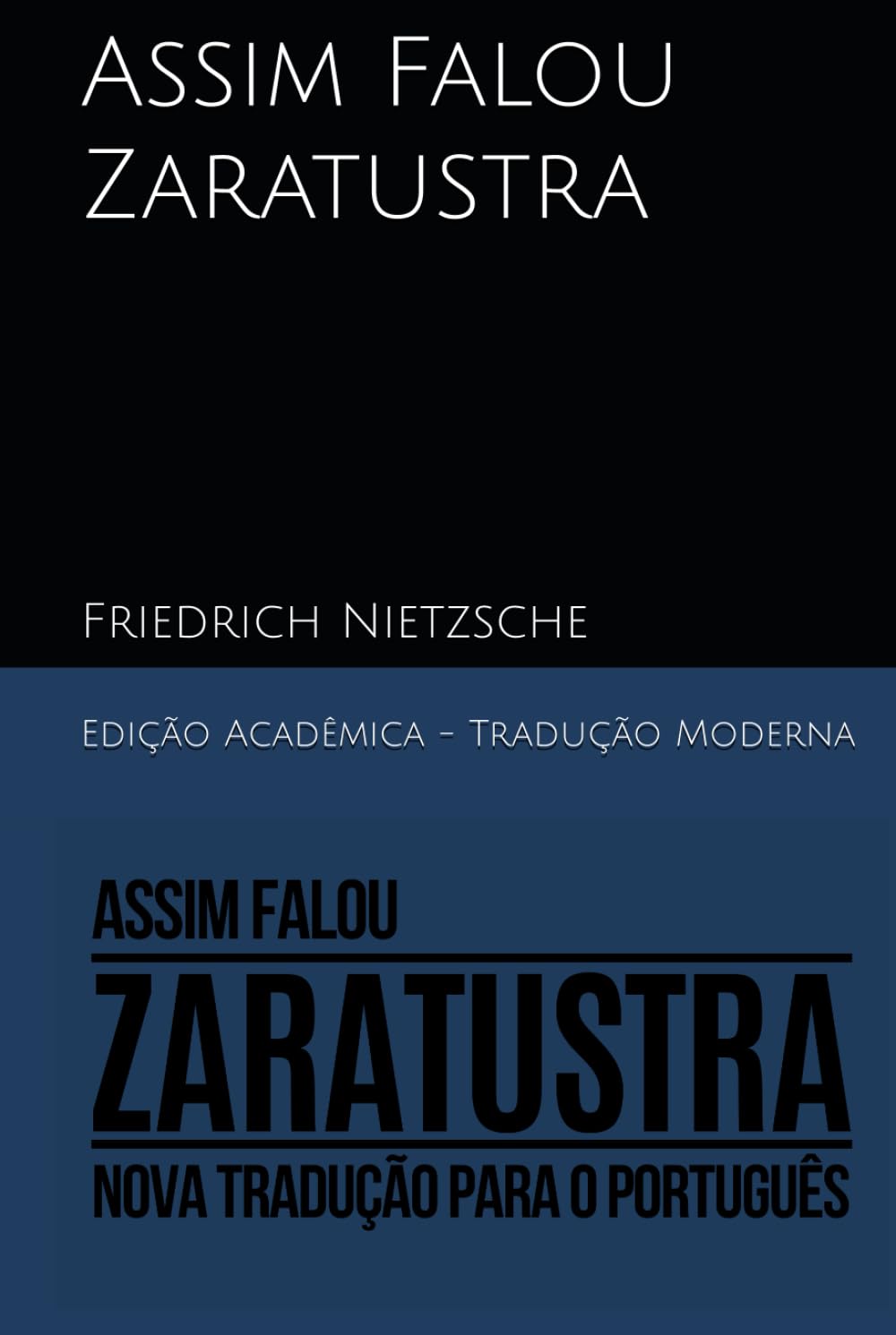 Assim Falou Zaratustra: Nova Tradução para o Português