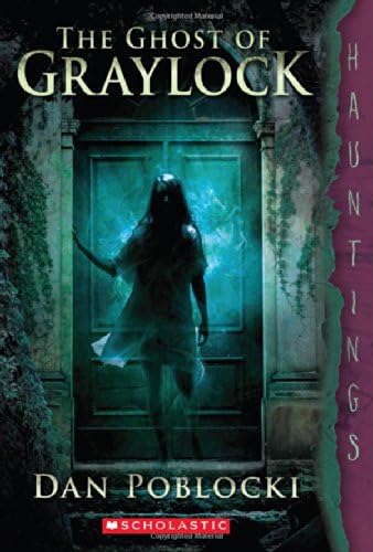 The Ghost of Graylock (A Hauntings Novel)