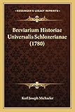  Breviarium Historiae Universalis Schlozerianae (1780)